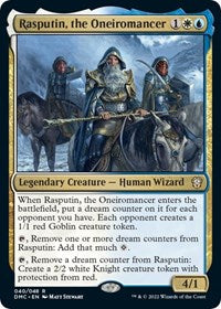 Rasputin the Oneiromancer (40) - Commander: Dominaria United