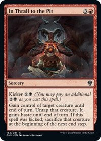 In Thrall to the Pit (132) - Dominaria United