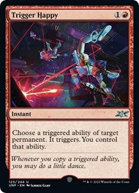 Trigger Happy (125) - Unfinity
