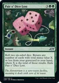 Pair o Dice Lost (149) - Unfinity