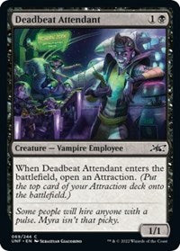 Deadbeat Attendant (69) - Unfinity