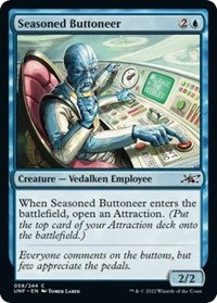 Seasoned Buttoneer (58) - Unfinity