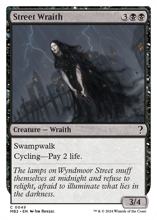 Street Wraith (White Border) [Mystery Booster 2]