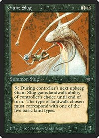 Giant Slug (99) - Legends