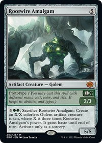 Rootwire Amalgam (203) - The Brothers' War