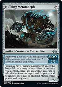 Hulking Metamorph (79) - The Brothers' War