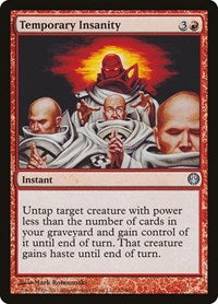 Temporary Insanity (73) - Duel Decks: Knights vs. Dragons
