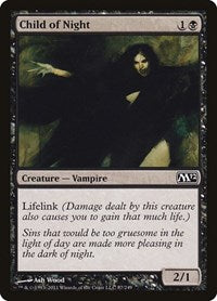 Child of Night (87) - Magic 2012 (M12)