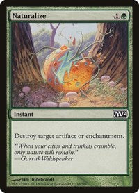 Naturalize (185) - Magic 2012 (M12)