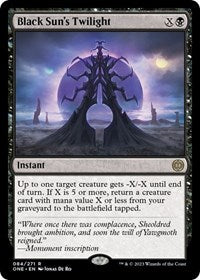 Black Suns Twilight (84) - Phyrexia: All Will Be One