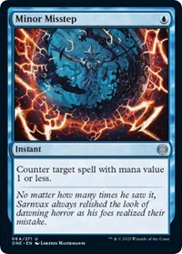 Minor Misstep (64) - Phyrexia: All Will Be One