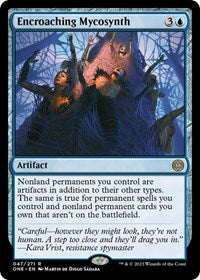 Encroaching Mycosynth (47) - Phyrexia: All Will Be One