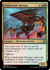 Cinderslash Ravager (200) - Phyrexia: All Will Be One
