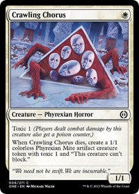 Crawling Chorus (8) - Phyrexia: All Will Be One