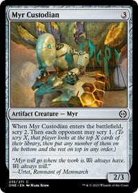 Myr Custodian (235) - Phyrexia: All Will Be One