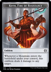 Emblem Koth Fire of Resistance (13) - Phyrexia: All Will Be One
