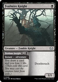 Foulmire Knight (249) - Commander: March of the Machine