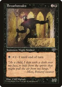 Breathstealer (109) - Mirage