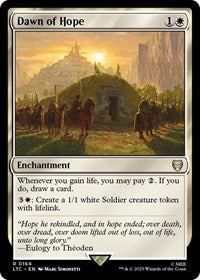Dawn of Hope (164) - Commander: The Lord of the Rings: Tales of Middle-earth