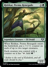 Rishkar Peema Renegade (317) - Commander Masters