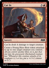 Cut In (125) - Wilds of Eldraine