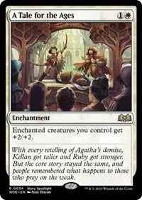A Tale for the Ages (34) - Wilds of Eldraine