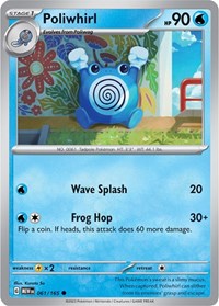 Poliwhirl 061 165 (061/165) - SV: Scarlet & Violet 151