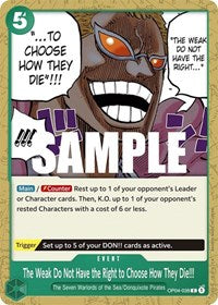 The Weak Do Not Have the Right to Choose How They Die (OP04-038) - Kingdoms of Intrigue
