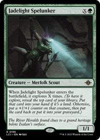 Jadelight Spelunker (196) - The Lost Caverns of Ixalan