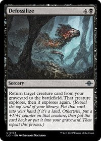 Defossilize (103) - The Lost Caverns of Ixalan