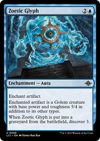 Zoetic Glyph (86) - The Lost Caverns of Ixalan
