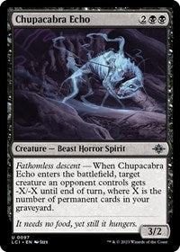 Chupacabra Echo (97) - The Lost Caverns of Ixalan