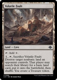 Volatile Fault (286) - The Lost Caverns of Ixalan