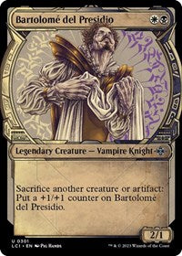 Bartolome del Presidio Showcase (301) - The Lost Caverns of Ixalan