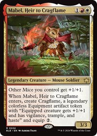 Mabel Heir to Cragflame (224) - Bloomburrow