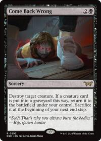 Come Back Wrong 0292 (292) - Duskmourn: House of Horror
