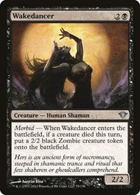Wakedancer (79) - Dark Ascension