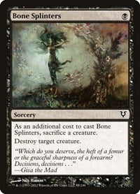 Bone Splinters (88) - Avacyn Restored
