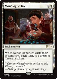 Monologue Tax (1838) - Secret Lair Drop Series