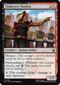 Vindictive Warden (249) - Avatar: The Last Airbender