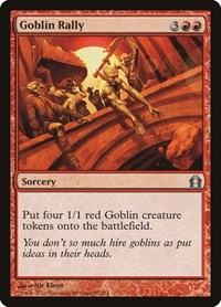 Goblin Rally (95) - Return to Ravnica