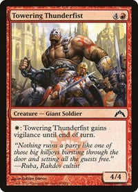 Towering Thunderfist (109) - Gatecrash