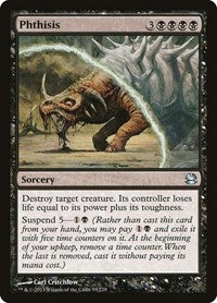 Phthisis (93) - Modern Masters
