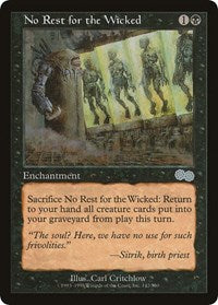 No Rest for the Wicked (142) - Urza's Saga