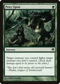 Prey Upon (62) - Duel Decks: Heroes vs. Monsters