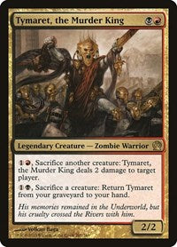 Tymaret the Murder King (207) - Theros