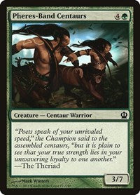 Pheres Band Centaurs (171) - Theros