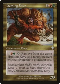 Hunting Kavu (252) - Invasion