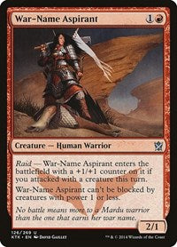 War Name Aspirant (126) - Khans of Tarkir