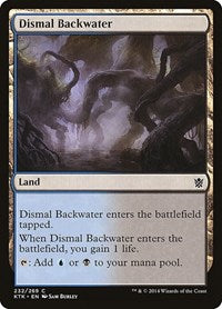 Dismal Backwater (232) - Khans of Tarkir